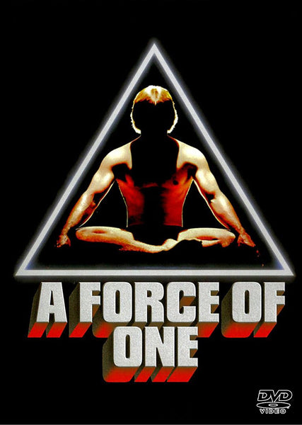 DVD cover for "A Force of One," featuring a muscular man meditating in a lotus position. The man is seen from the back, positioned within a glowing triangle. The title "A Force of One" is displayed in large silver and red text at the bottom.