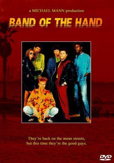 Movie Buffs Forever DVD Band of the Hand DVD (1986)