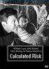Movie Buffs Forever DVD Calculated Risk DVD (1963)