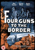 Movie Buffs Forever DVD Four Guns To The Border DVD (1954)