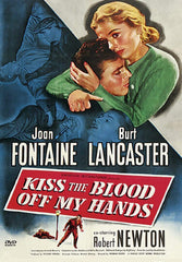 Kiss The Blood Off My Hands DVD (1948)