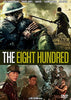 Movie poster for The Eight Hundred (2020) DVD depicting intense wartime scenes with soldiers in combat, one comforting another, and dramatic explosions. The title appears in bold white and yellow letters—a must-have collectible for fans of vintage classics and anyone looking to add The Eight Hundred (2020) DVD to their movie collection.