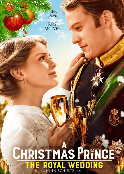 A man and woman dressed formally gaze at each other, holding gold champagne glasses, while Christmas ornaments and snowflakes decorate the top. Text reads A Christmas Prince: The Royal Wedding (2018) DVD—a charming royal romance perfect for fans of holiday movies.