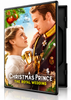 DVD case for A Christmas Prince: The Royal Wedding (2018) DVD, featuring a woman and a man in military regalia holding gold goblets with cast names printed at the top.