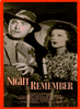 A black-and-white film poster depicts a startled man in a suit and hat standing next to a woman in a dress, both gazing offscreen. The title "A Night To Remember" appears prominently, with the cast and crew listed below. This rare 1942 DVD edition is ideal for classic screwball comedy enthusiasts or collectors seeking the elusive Greenwich Village mystery film.