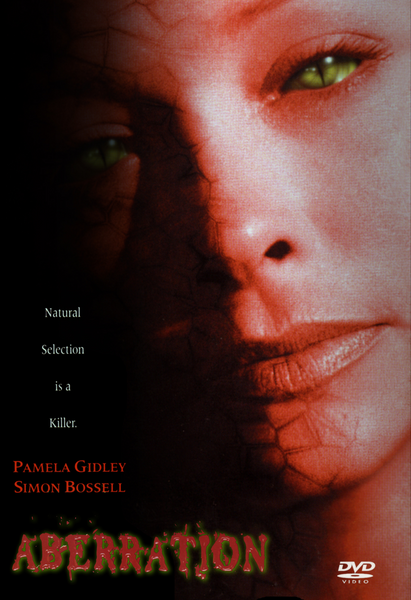 A woman’s cracked, reptilian face with green cat-like eyes fills the DVD cover of Aberration DVD (1997)—a standout among rare movies on DVD. Text reads “Natural Selection is a Killer.” Cast names Pamela Gidley and Simon Bossell appear above the film title, making this a thrilling choice for collectors seeking hard to find movies.