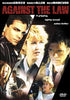 Against the Law (1997) DVD cover showcases the three main characters in dynamic, dramatic poses, highlighted by bold red title text and a tagline at the top that reads “A gripping, tightly-wound action thriller”—making it an essential addition for collectors of rare DVDs and those seeking hard-to-find movies.