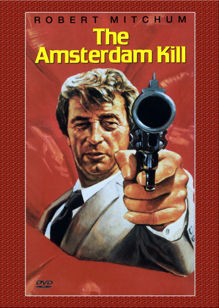 On the cover of The Amsterdam Kill DVD (1977), a man in a suit points a gun directly at the viewer. The title and Robert Mitchum’s name are displayed at the top, complemented by a red textured border around the image—making it a gripping choice for collectors of rare classic movies.