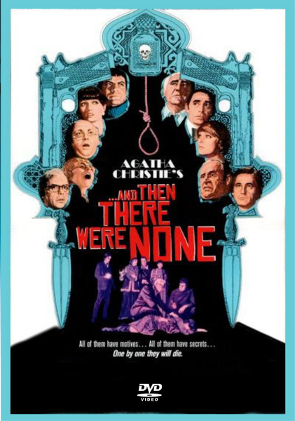 DVD cover for And Then There Were None DVD (1974), the classic mystery adaptation, displays illustrated character faces above a stage with silhouettes and a central noose. Bold red and white text contrasts against a black background on this iconic Agatha Christie movie release.