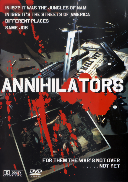 The Annihilators DVD (1985) features a striking cover adorned with guns, knives, blood splatters, and newspaper clippings. The text on the cover reads: “In 1972 it was the jungles of Nam. In 1985 it’s the streets of America. Different places, same job.” This hard-to-find classic is a must-have for collectors searching for rare movies and vintage titles on DVD.
