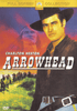 DVD cover for Arrowhead DVD (1953) featuring a man in a black hat and shirt, a group of riders below, and a large image of a Native American in the background. Ideal for collectors of classic movies on DVD, the text reads Charlton Heston Arrowhead.