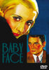 Introducing the Babyface DVD—a vintage classic featuring iconic artwork of Barbara Stanwyck with blonde hair and striking red lips, complemented by a smaller image of a man in a suit beneath her. Perfect for fans of pre-code Hollywood films, this collectible edition proudly displays the original DVD Video logo in the bottom right corner.
