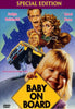 Limited edition cover for Baby on Board DVD (1992), a highly coveted collectible among classic DVD releases. The artwork showcases a cheerful child with a yellow sign, a flying taxi, and illustrated portraits of two adults along with an elderly woman above. The names Judge Reinhold and Carol Kane are prominently displayed—making this an ideal addition to any rare movie collector’s DVD library.