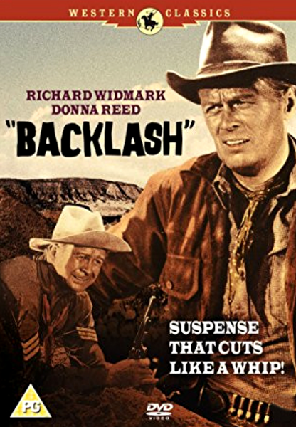 Backlash DVD (1956) cover featuring two cowboys set against a rugged landscape, with the tagline: SUSPENSE THAT CUTS LIKE A WHIP! Starring Richard Widmark and Donna Reed, this Western mystery DVD is ideal for fans of Richard Widmark movies and displays the Western Classics label at the top.