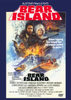 Poster for Bear Island DVD (1979) shows intense faces, a ship caught in icy waters, and a chilling tagline: Below freezing and beyond fear--will anyone survive its terror? Donald Sutherland leads the cast in this gripping thriller about the hunt for Nazi gold. Cast and production credits appear below. A must-have for collectors of rare movies on DVD.