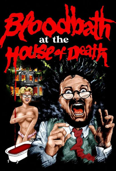 A cartoonish, terrified man in glasses screams in front of a spooky house at night, while a smiling nude woman stands by a blood-filled bathtub. The red, dripping text reads "Bloodbath at the House of Death," evoking classic horror-comedy films reminiscent of Vincent Price movies. This artwork is featured on the Bloodbath at the House of Death DVD (1984).