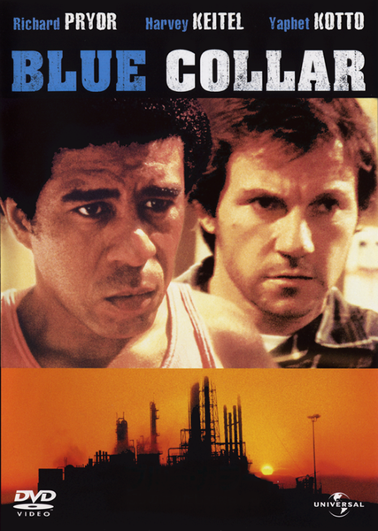 Blue Collar DVD (1978) cover features close-up images of two serious-looking men, industrial smokestacks along the bottom edge, and the prominent names of actors Richard Pryor, Harvey Keitel, and Yaphet Kotto across the top. Ideal for collectors of classic movies on DVD or anyone looking for rare DVDs.