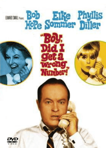 The DVD cover for the Boy, Did I Get The Wrong Number! DVD (1966) features Bob Hope holding a phone, while Elke Sommer and Phyllis Diller are also each on phones, with the movie title displayed in red text above.
