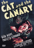 DVD cover for The Cat and the Canary DVD (1939), a classic movie, featuring an image of a terrified woman being held by a shadowy figure with exaggerated eyes and hands. The top displays the bold, yellow movie title, while cast and crew details—including Bob Hope—appear at the bottom.