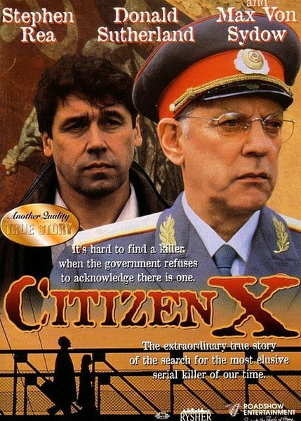 Citizen X (1995) DVD: Soviet-era thriller, true story of the hunt for a serial killer. Movie poster shows a stern man in uniform with glasses up front, another man behind him in dark clothes. Rare film available on DVD.