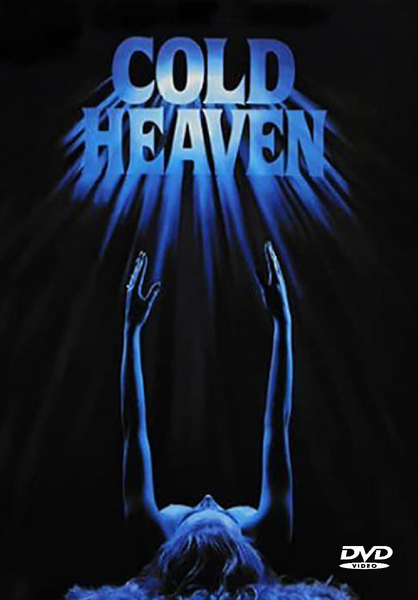 A woman lies on her back with arms raised toward blue light under the words COLD HEAVEN. Cold Heaven DVD (1992) is featured on the rare movies on DVD list, with a DVD Video logo in the bottom right corner.