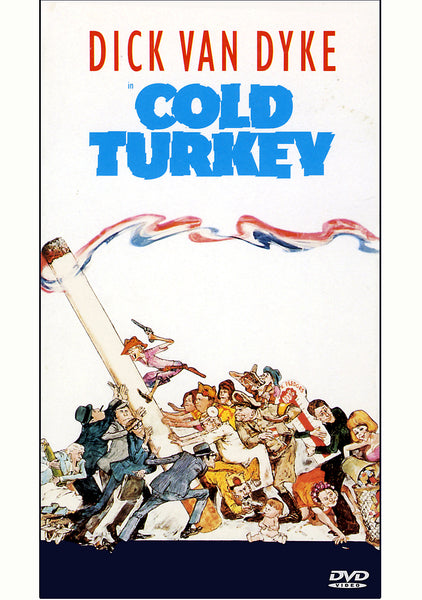 DVD cover for Cold Turkey DVD (1971), a comedic satire, features a group of cartoon characters clinging to an enormous cigarette with vibrant smoke swirling above, and the movie title displayed in bold blue letters—capturing the outrageous quit-smoking contest that drives this classic Dick Van Dyke film.