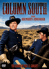 Two men in blue cavalry uniforms and hats ride horses across a desert landscape on the cover of the Column South DVD (1953). The movie title, COLUMN SOUTH, appears above them, with actors Audie Murphy & Dennis Weaver listed. Perfect for fans of classic westerns on DVD, this Audie Murphy adventure film embodies the spirit of the genre. The cover features the tagline: THE CHARGE OF THE U.S. CAVALRY!.