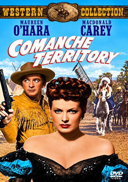 Comanche Territory (1950) DVD cover showcases Maureen O’Hara in a dress prominently in the foreground, while a gun-wielding man in a cowboy hat stands behind her. In the background, Native Americans on horseback add dynamic energy. The design features actor names and movie title text. This Comanche Territory (1950) DVD is a must-have for collectors of rare movies and fans of classic films on DVD.