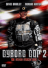 A stern-faced cyborg in black armor with robotic arms stands before blurred lights. The text reads "Cyborg Cop 2: The Cyborg Strikes Back," with actor names and a DVD video logo also visible, emphasizing the Cyborg Cop 2 DVD (1995) as a rare sci-fi action movie collectible for fans and collectors alike.