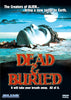 A cracked mannequin-like face rises from the ground amid eerie mist. Text: From the creators of ALIEN comes DEAD AND BURIED (1981) DVD. Beware rural zombies—this chilling horror will leave you breathless.