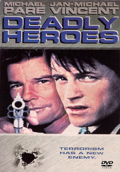 DVD cover for Deadly Heroes DVD (1993), featuring two men, one aiming a gun at the viewer. The title appears in bold blue letters, with text below that reads: “Terrorism has a new enemy.” This explosive Jan-Michael Vincent film delivers non-stop excitement in an Ex-Navy SEAL action movie you won’t forget.