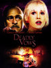 Movie poster for Deadly Vows: man and woman’s faces, names, couple embracing by a burning car at night. Title in red. Add the rare Deadly Vows DVD to your collection!.