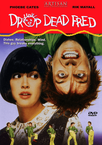 DVD cover for Drop Dead Fred DVD (1991) featuring a woman with short dark hair glancing sideways, while a man hangs upside down above her with a mischievous grin. The bold red title, playful cartoon graphics, and tagline text make it a must-have for classic movie lovers on DVD.