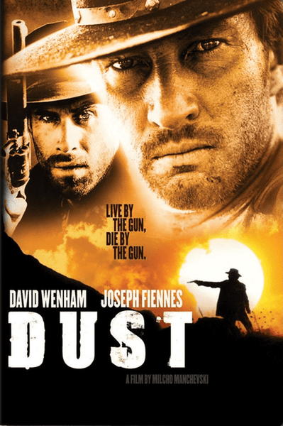 Movie poster for Dust (2001) DVD features intense close-ups of two men in cowboy hats, one holding a gun, with a silhouette on horseback beneath them. Text reads: “Live by the gun, die by the gun.” Starring David Wenham and Joseph Fiennes. Dust (2001) DVD—a must-see art-house western for collectors seeking rare movies on DVD.