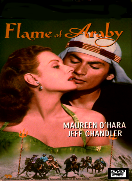 A movie poster for Flame of Araby features a woman in a green dress and a man in a headscarf standing close together, with riders on horses below—a classic scene from this Bedouin chief story. Showcasing the names Maureen O’Hara and Jeff Chandler, this artwork is ideal for anyone looking to add the Flame of Araby DVD (1951) to their Maureen O’Hara collection.