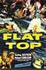 Movie poster for Flat Top (1952) DVD features a dramatic naval battle with warplanes, explosions, and an aircraft carrier. Two uniformed men appear below with bold yellow FLAT TOP text—a must-have for classic war movie fans.