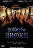 A woman stands alone in a row of lit slot machines beneath a Reno sign. The title Going For Broke appears below, with the tagline: She played her life away... One coin at a time. The Going For Broke DVD (2003) compellingly explores the depths of gambling addiction and its harrowing consequences.
