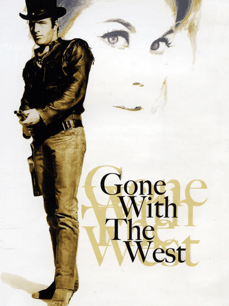 A cowboy in fringe and hat holds a gun, with a faded woman’s face behind him. The text "Gone with the West (1975) DVD" recalls classic 1970s frontier cinema and rare western film posters.