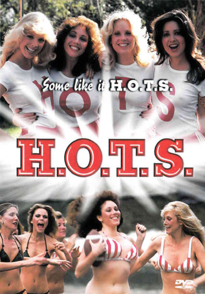 H.O.T.S. DVD (1979) cover shows four smiling women in white shirts with the letters "H.O.T.S.," with scenes below of women in bikinis having fun outdoors.