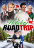 DVD cover for Holiday Road Trip (2013), a heartwarming family Christmas movie, showcases a cheerful cast, a festive dog in a Santa hat, an RV, Christmas trees, and a wintry road. The title appears in bold green, black, and red letters—perfect for anyone looking to add a new holiday comedy or Christmas movie DVD to their collection.