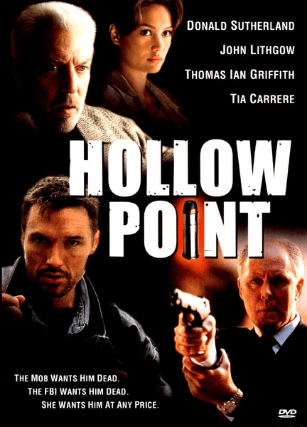 DVD cover for Hollow Point DVD (1996), the action film, showcasing four actors’ faces—including John Lithgow and Tia Carrere—with their names at the top. The title appears in bold lettering with a bullet replacing the letter "O," and taglines below evoke themes of crime and pursuit.