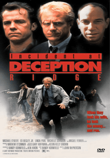 The Incident At Deception Ridge DVD (1994) features a movie poster with three intense men’s faces above an action-packed scene of suited men with guns. The tagline reads, “When they took his wife, he took the money… and ran.” This rare and hard-to-find crime thriller is now available on DVD—a must-have for collectors and fans alike.