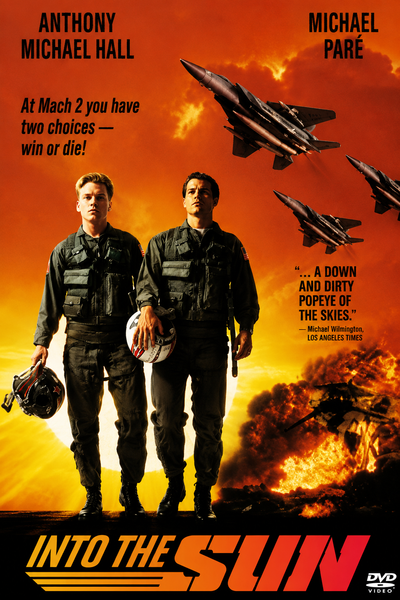 Two pilots in flight suits stand holding their helmets as fighter jets soar above and an explosion blazes in the background. The text features the actors’ names and the movie title, Into the Sun DVD (1992)—a must-have addition for any fighter pilot film collection or for fans of Michael Pare on DVD.