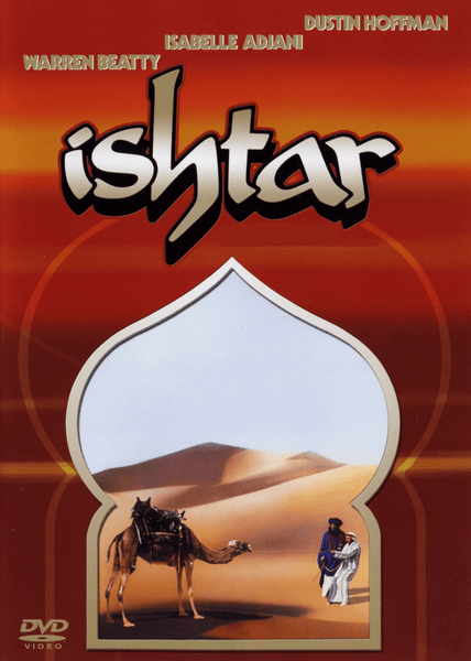 Ishtar DVD (1987) cover, featuring actors Warren Beatty, Isabelle Adjani, and Dustin Hoffman. The design showcases a bold title and a framed illustration of two men leading a camel through the desert—a must-have for collectors and fans of rare movies on DVD.