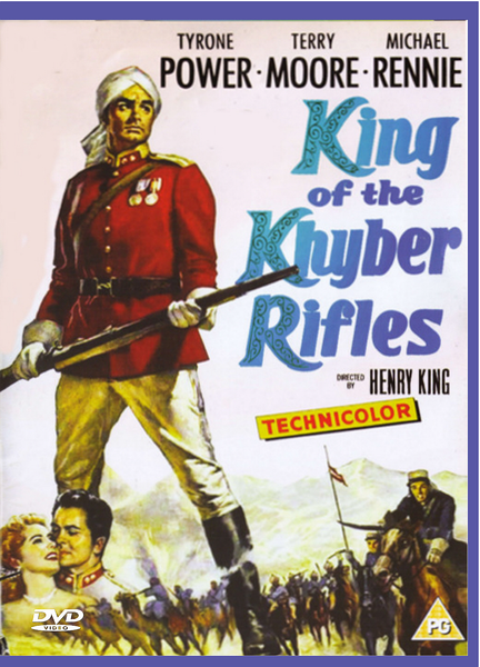 The King Of the Khyber Rifles DVD (1953) features a cover depicting a uniformed man holding a rifle, standing above two others at his feet with snowy mountains in the background. The title and actors’ names, including Tyrone Power, are prominently displayed on this classic movie’s DVD packaging.