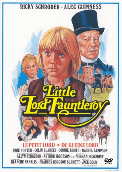 DVD cover for Little Lord Fauntleroy DVD (1980), showcasing a blond boy in the foreground, surrounded by several adults—including Alec Guinness—with a grand estate and carriage in the background. The film’s title and cast are prominently displayed at the top and bottom, making this DVD a prized addition for collectors.
