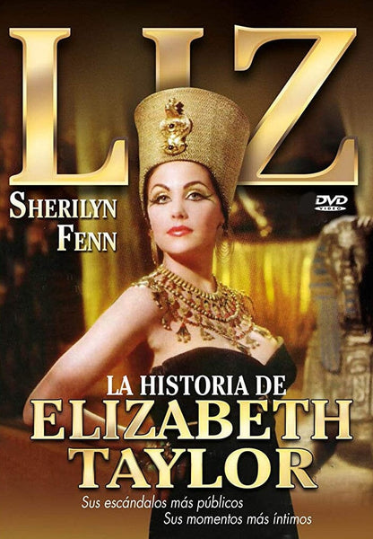 DVD cover for Liz: The Elizabeth Taylor Story DVD (1995), the acclaimed biographical drama miniseries, featuring a woman in Egyptian-style costume and headdress, with bold gold text and Spanish subtitles at the bottom.