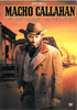 The Macho Callahan DVD (1970) features a cover with a bearded man in cowboy attire standing before western buildings, set against an orange sky. The bold yellow title and cast—including David Janssen—are displayed above him, making this DVD a standout addition for collectors of classic movies.
