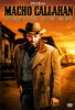 A man in a cowboy hat and trench coat stands outside old wooden buildings at sunset. The text reads “Macho Callahan DVD (1970)” with the names of actors, including David Janssen, displayed above. Perfect for collectors of rare movies on DVD, the classic DVD video logo appears in the bottom right corner.