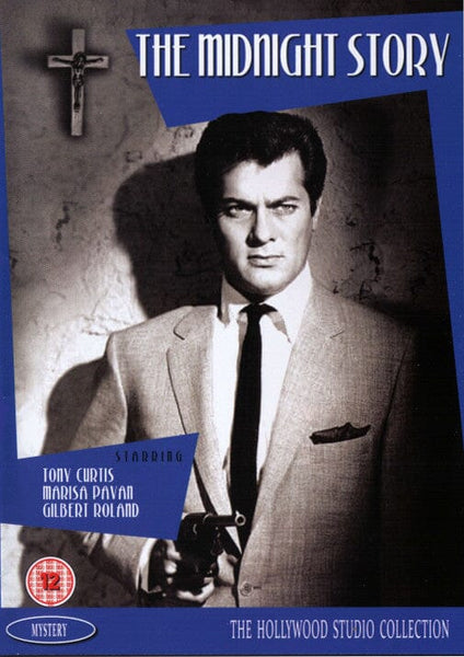 Film poster for the Tony Curtis movie Midnight Story DVD (1957) showing a man in a suit holding a gun, with a crucifix on the wall and movie credits listed. Featuring a blue and black color scheme with a mystery genre label at the bottom—ideal for fans of classic movies on DVD.